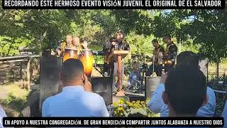 Recordando lindo evento visión juvenil el original y el niño de visión antonny garcia 