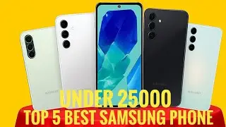 Best Samsung phones under 25000 in 2025 | Best Samsung Camera Phones 2025 August