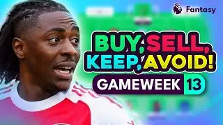 Советы по трансферу FPL GW13! | Купить, продать, оставить и избегать на 13-й игровой неделе | Спи...