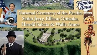 Hawaiian Cemetery Famous Graves: Sailor Jerry, Wally Amos, Oddjob & Challenger Disaster