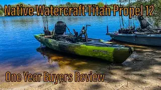 Native Watercraft Titan Propel 12 &mdash; отзыв покупателей за год