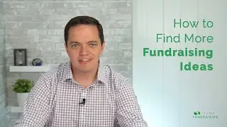 How to Find More Fundraising Ideas | 5-Minute Fundraising
