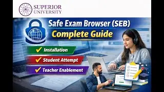 Safe Exam Browser (SEB) Complete Guide | Installation, Student Attempt & Teacher Enablement