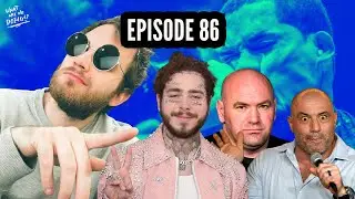 POST MALONE TEXT ME & DROP NEW MUSIC + Dana White & #joerogan  - What are We Doing Podcast E86 🔥🚨