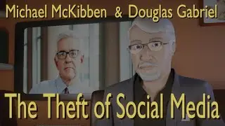 The Theft of Social Media