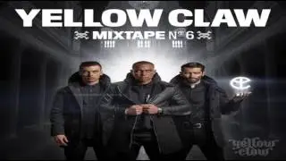 Yellow Claw - Kaolo Part 2