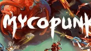 Highly Customizable Mission-based Co-op FPS | Mycopunk Demo Gameplay
