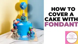 HOW TO COVER CAKE WITH FONDANT AT HOME | WHAT ARE SOME FONDANT BASICS AND TIPS | Beginner guide