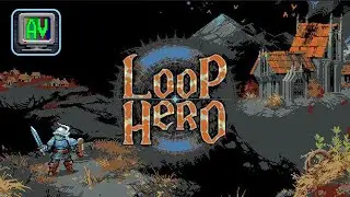Loop Hero: O Her&oacute;i Esta Preso na Historia em um Looping INFINITO !!