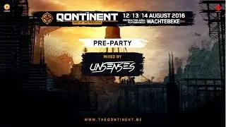 The Qontinent - Rise Of The Restless | Pre-party 