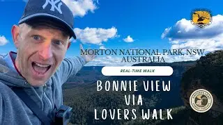 Relaxing Bush Walk | Bonnie View via Lovers Walk, Morton National Park (NSW, Australia)