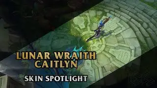 ► Lunar Wraith Caitlyn ◀ League of Legends ▂ Skin Spotlight