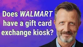 Does Walmart have a gift card exchange kiosk?