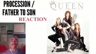 Procession / Father to Son - Queen | FIRST TIME LISTENING REACTION