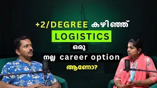 Logistics Course | Logistics and Supply chain Management | Logistics Courses Malayalam