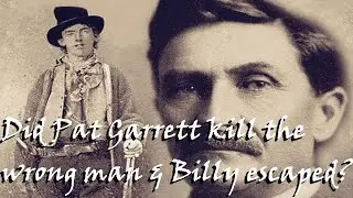 Did Pat Garrett cover up a deadly mistake? Part 3