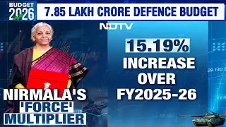 Defence Budget 2026 | Post Operation Sindoor, India Raises Defence Spending By Over 15%