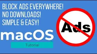 How to block all ads on websites and apps on macOS | EASY! NO DOWNLOAD!