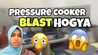 Pressure Cooker Blast 😰 | Grocery Gaye | MaryamEmanVlogs | 