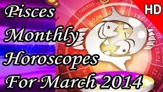 Pisces Monthly Horoscope For March 2014 Hindi | Prakash Astrologer