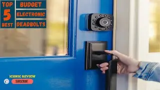 ✅Best Electronic Deadbolts🏅 [Top 5 Picks With Review! ]