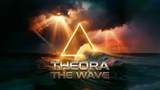 THEORA - The Wave /Audio/ 2026 NEW SINGLE