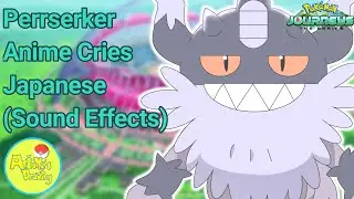 Pokemon - Perrserker Anime Cry (Japanese)