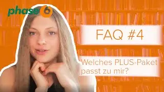 phase6 PLUS-Paket - FAQ #4