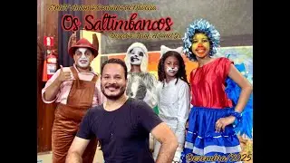 Os Saltimbancos - Espetáculo Teatral -  EMEF Antônio Coutinho de Oliveira