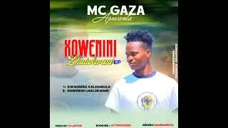 MC GAZA XOWENINE LHALUKWANI PROD BY DJIFRE