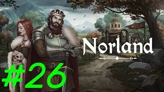 Norland #26 | Die Beziehungen zu Cnaf werden immer schlechter... ein Aufstand droht!