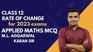 Class 12 Rate of change Mcqs 2023 |Class 12 Applied Maths MCQs 2023 | Maths Rate of change MCQs 2023