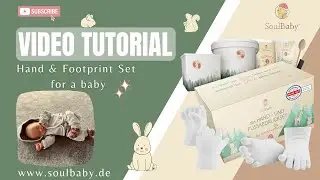 Video manual  - Hand & Foot casting set for a baby