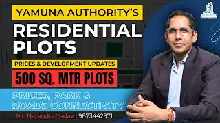 YEIDA Sector 20 के 500 Sq. Mtr Plots | Block Wise Rate, Location | Q, R, S, T, U Block Full Details
