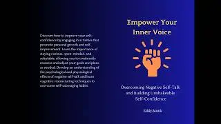 AudioBookl-Empower Your Inner Voice:Overcoming Negative Self-Talk, Building Unshakeable Self-Confide