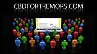 CBD For Tremors Informational Website
