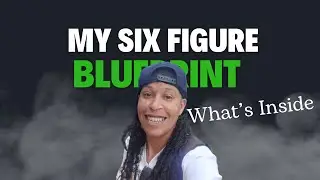 [My Six Figure Blueprint 2024] What's Inside? 🤔