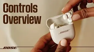 Bose QuietComfort Ultra Earbuds (2nd Gen) &ndash; Controls Overview