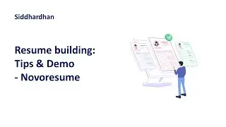 Resume Building - Tips & Demo | Novoresume | How to build my resume?
