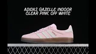 UNBOXING - Adidas Gazelle Indoor Clear Pink Off White (JI2716)