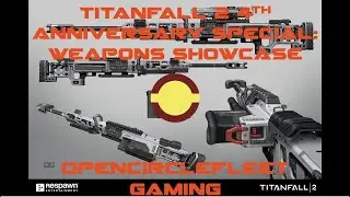 Titanfall 2 4th Anniversary Special: All Weapons and Abilities Showcase