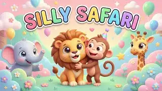 Silly Safari 🦁🐘 Fun Animal Dance Song for Kids | Baby Safari Cartoon