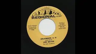 Los Rayos De Lefty C&aacute;rdenas - Solamente A Ti - Exito Regional Records er-104-a