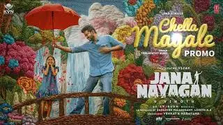 Jana Nayagan 1 hour &ndash; Chella Magale | Thalapathy Vijay | Pooja Hegde | H Vinoth | Anirudh | KVN