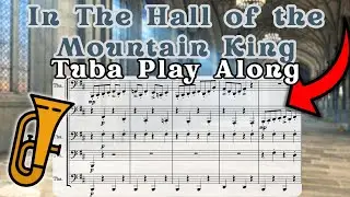 In The Hall of the Mountain King (Grieg) for Tuba | Sheet Music Play Along
