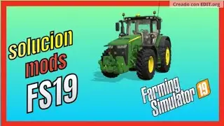 ✅Soluci&oacute;n error en mods FS 19/Fixed bug in mods FS 19/no abre, no aparecen los mods 2020 💯💯💯