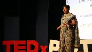 Speaking for Ourselves: How language shapes our world | Anagha Bhat-Behere | TEDxPICT