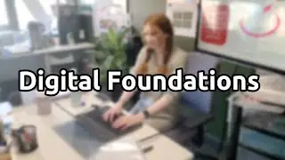 Digital Foundations - Promotional Video - Uplift