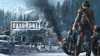 Days Gone | Return to copeland camp | gameplay | Walkthrough |