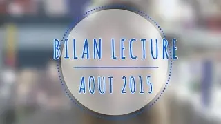 LE BILAN LE PLUS LONG DU MONDE 😱 || Ao&ucirc;t 2015
